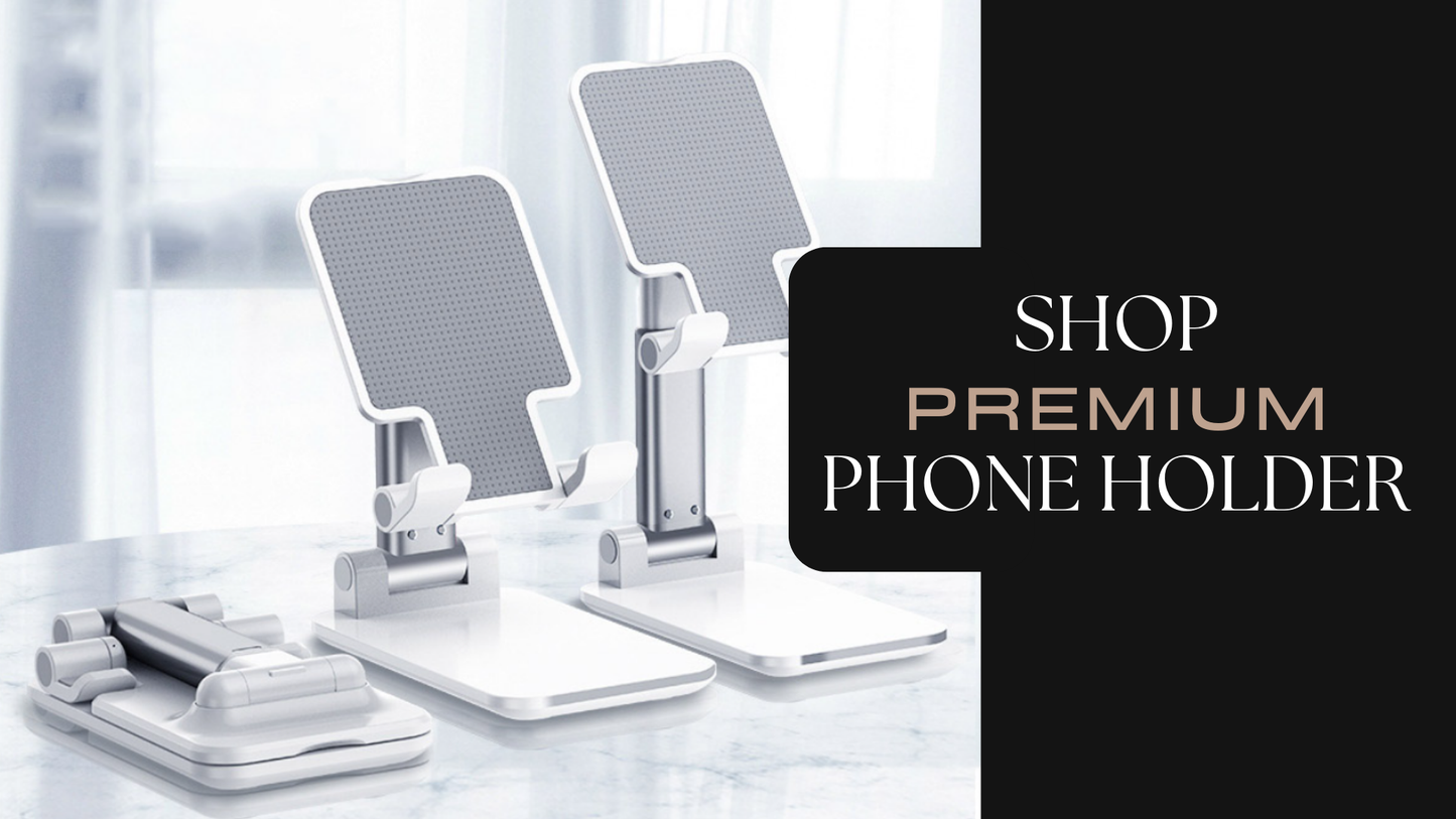 Adjustable & Premium Phone Holder